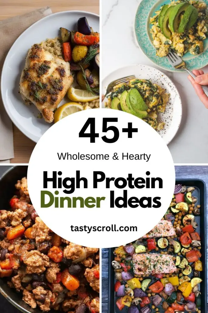 High Protein Dinner Ideas