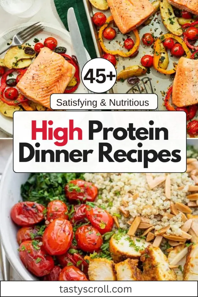 High Protein Dinner Recipes