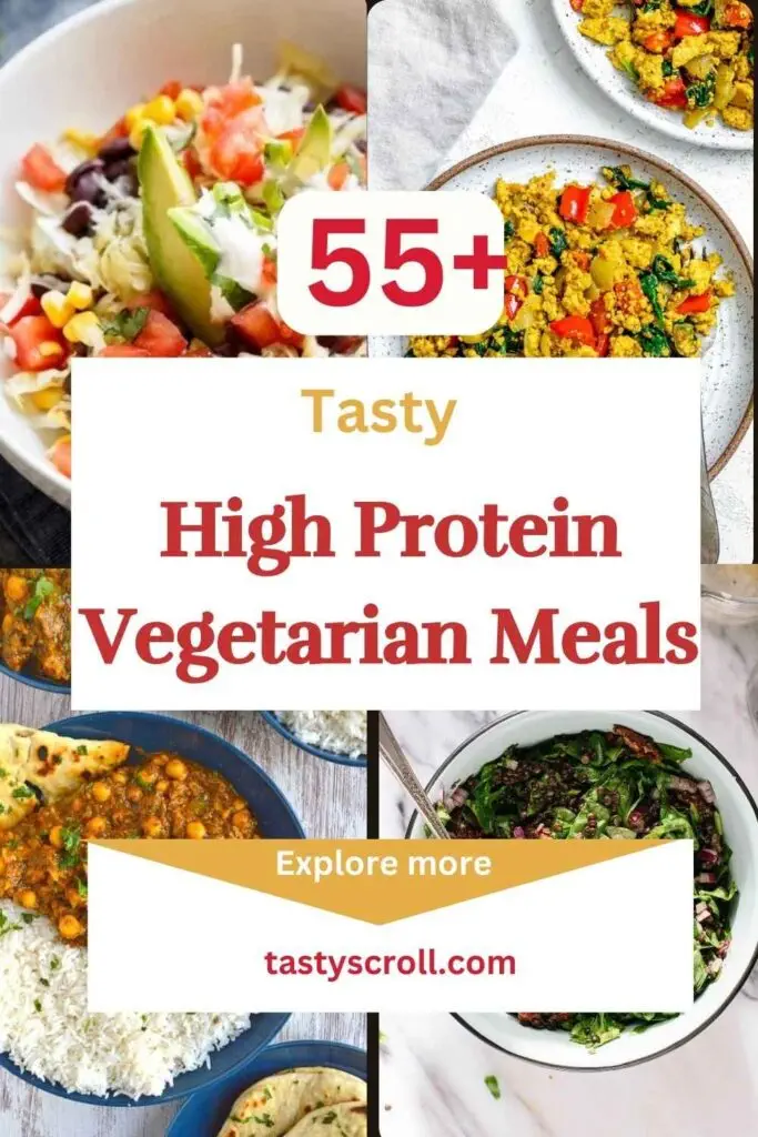 High Protein Vegetarian Meals