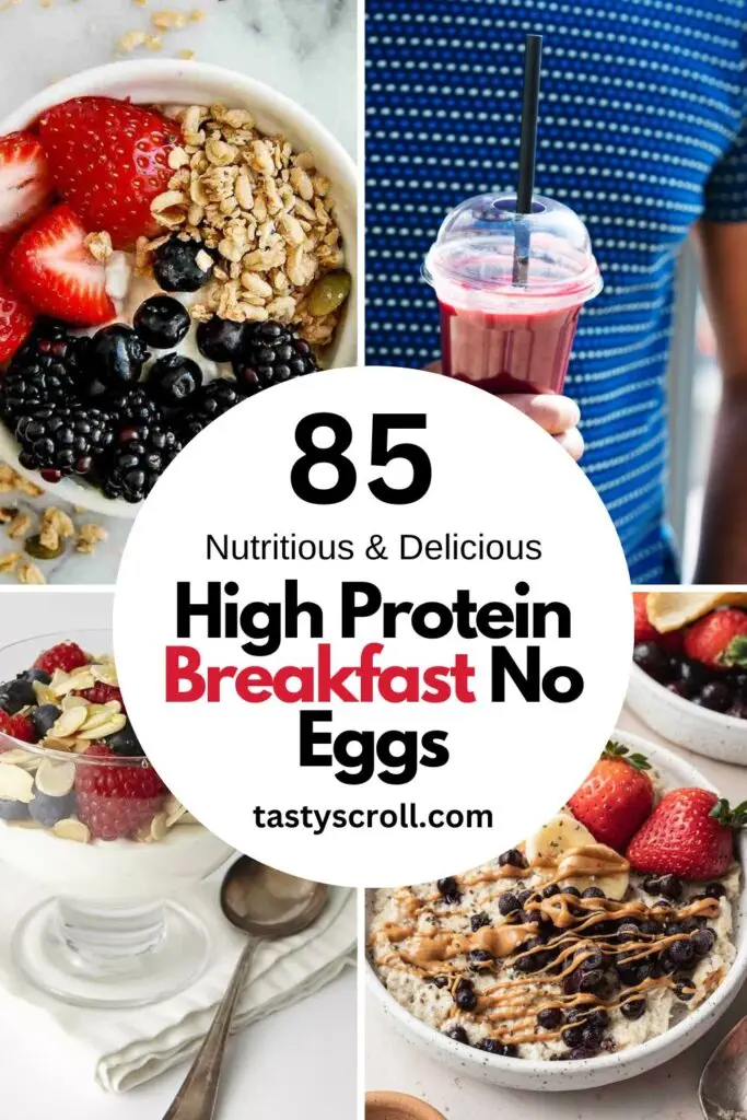 High Protein Breakfast No Eggs