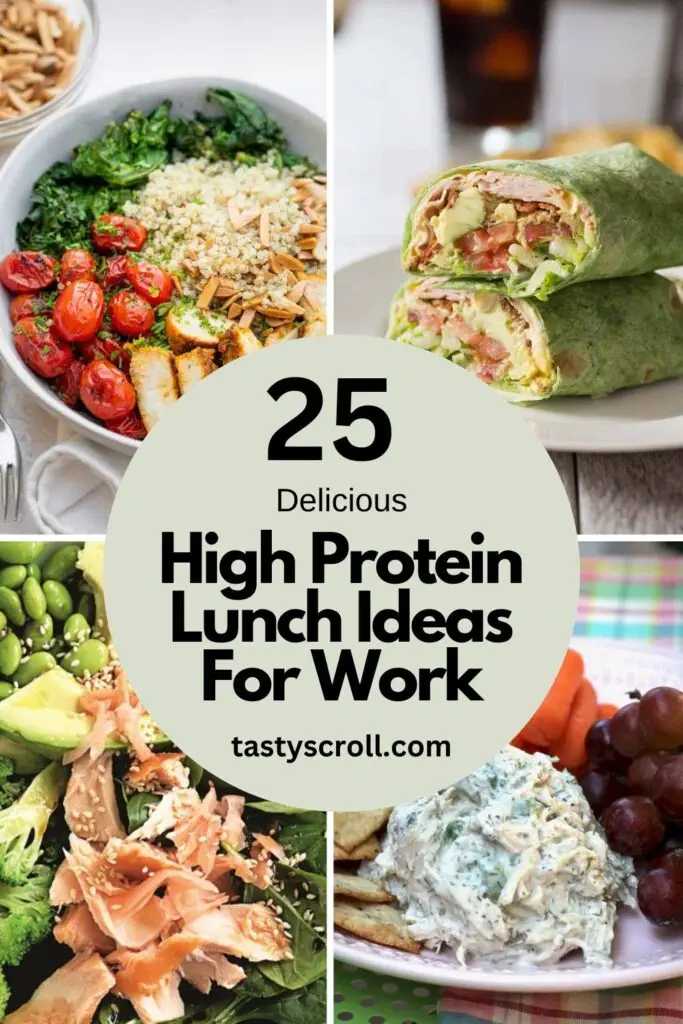High Protein Lunch Ideas For Work