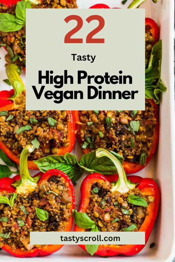 High Protein Vegan Dinner