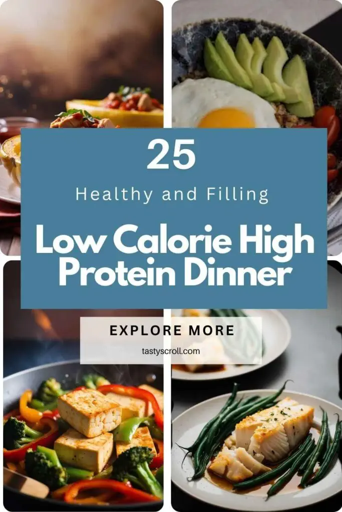 Low Calorie High Protein Dinner