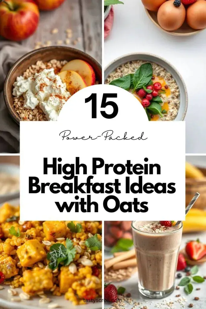 High Protein Breakfast Ideas with Oats